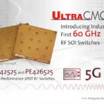 Peregrine’s PE42525 and PE426525 UltraCMOS 60-GHz RF SOI